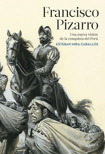 Pizarro | 9788491992929 | Esteban Mira Caballos
