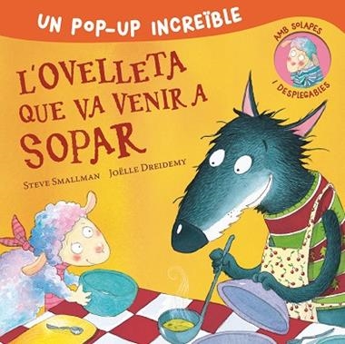 L'OVELLETA QUE VA VENIR A SOPAR | 9788448857233 | STEVE SMALLMAN