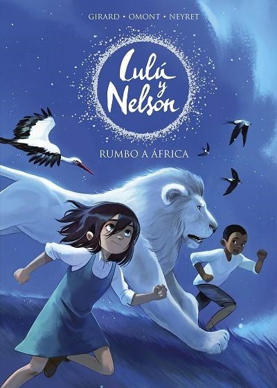 LULU Y NELSON RUMBO A AFRICA | 9788420441078 | AURELIE NEYRET & JEAN-MARIE OMONT