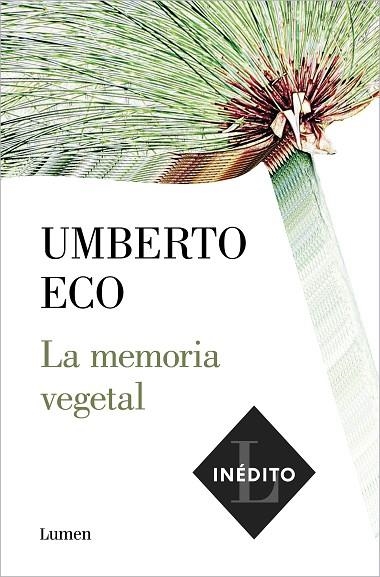 LA MEMORIA VEGETAL | 9788426406286 | UMBERTO ECO