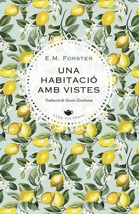UNA HABITACIÓ AMB VISTES | 9788417998783 | E. M. FORSTER