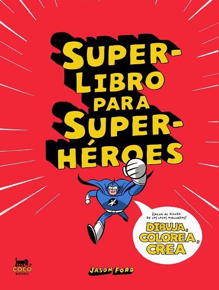 Superlibro para superhéroes | 9788412177671 | Jason Ford