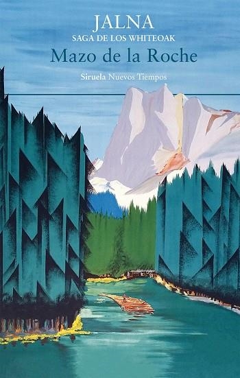 Jalna Saga de los Whiteoak | 9788418708206 | Mazo De la Roche