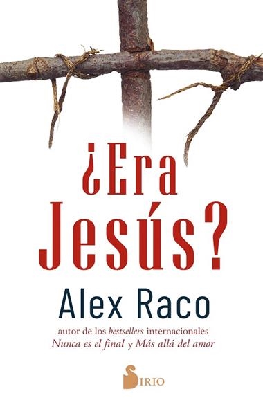 ERA JESÚS? | 9788418531101 | ALEX RACO