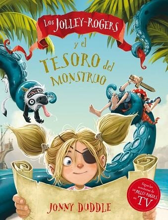 Los Jolley-Rogers y el tesoro del monstruo | 9788494869464 | JONNY DUDDLE