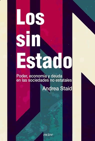 LOS SIN ESTADO | 9788412218220 | ANDREA STAID