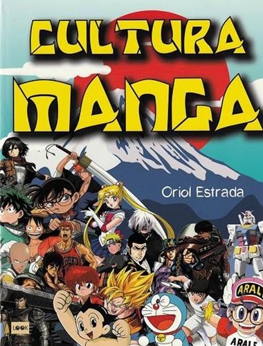 CULTURA MANGA | 9788412231151 | ORIOL ESTRADA