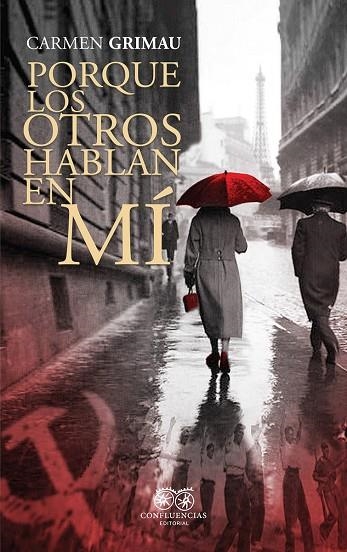 Porque los otros hablan en mi | 9788412237764 | CARMEN GRIMAU