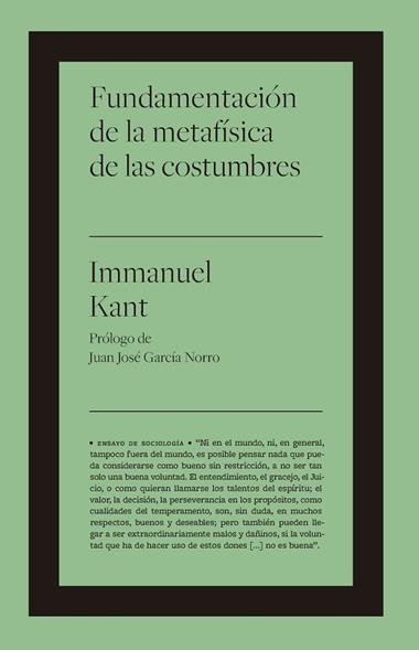 FUNDAMENTACION DE LA METAFISICA DE LAS COSTUMBRES | 9788417893101 | KANT & KANT