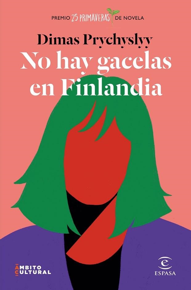 NO HAY GACELAS EN FINLANDIA | 9788467060874 | DIMAS PRYCHYSLYY