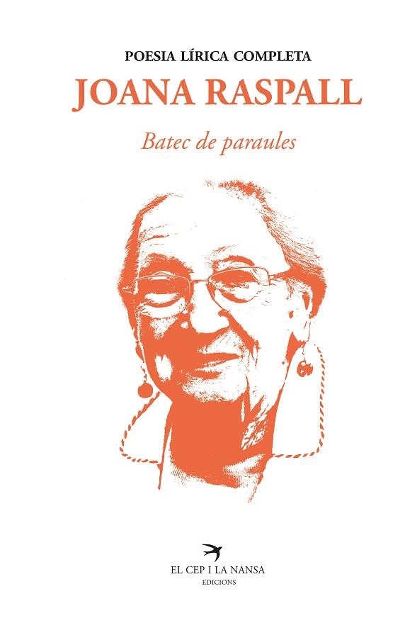 BATEC DE PARAULES POESIA LIRICA COMPLETA | 9788418522260 | JOANA RASPALL