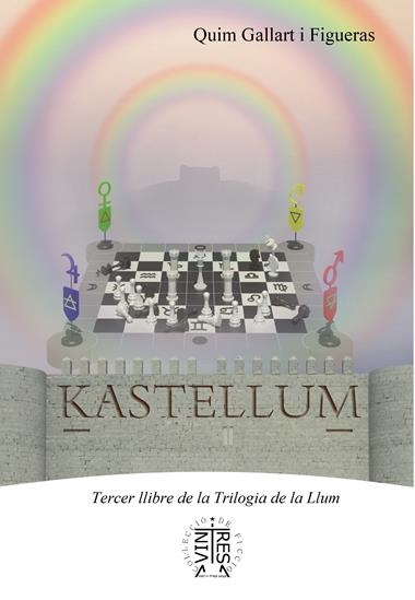 TRILOGIA DE LA LLUM 3 KASTELLUM | 9788418168178 | QUIM GALLART I FIGUERAS