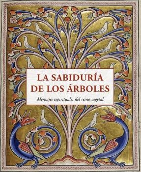 La sabiduría de los árboles | 9788497163040 | VVAA