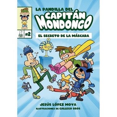 La pandilla del Capitán Mondongo 02 | 9788412323221 | BROS & LOPEZ