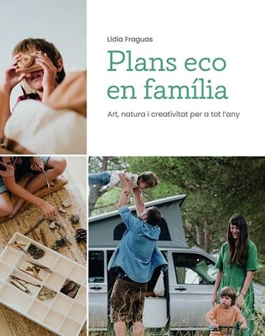PLANS ECO EN FAMÍLIA | 9788499796796 | LIDIA FRAGUAS
