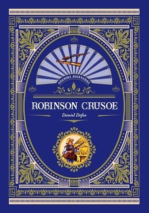 ROBINSON CRUSOE | 9788416574766 | DANIEL DEFOE