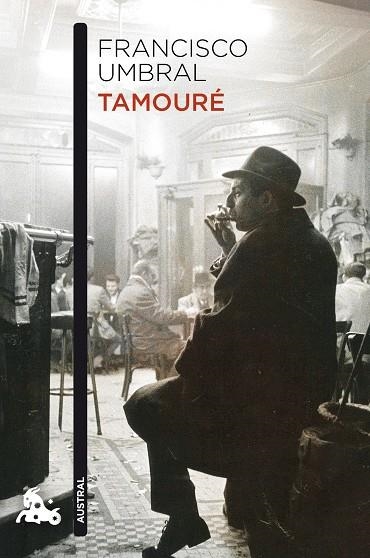 Tamouré | 9788408242741 | Francisco Umbral