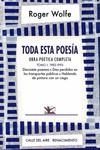 Toda esta poesía. Obra poética completa. Tomo I | 9788418387777 | ROGER WOLFE