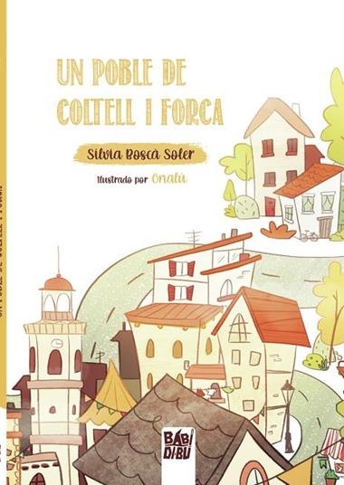 UN POBLE DE COLTELL I FORCA | 9788418649349 | SILVIA BOSCÀ SOLER