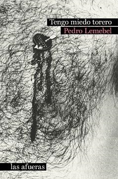 Tengo miedo torero | 9788412244090 | PEDRO LEMEBEL