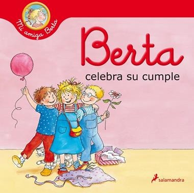 BERTA CELEBRA SU CUMPLE | 9788418174940 | LIANE SCHNEIDER