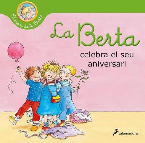 LA BERTA CELEBRA EL SEU ANIVERSARI | 9788418174964 | LIANE SCHNEIDER