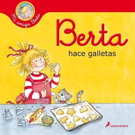BERTA HACE GALLETAS | 9788418174919 | LIANE SCHNEIDER