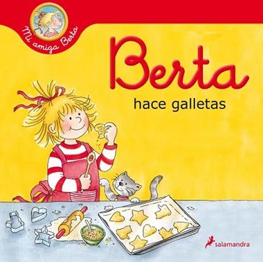 BERTA HACE GALLETAS | 9788418174919 | LIANE SCHNEIDER