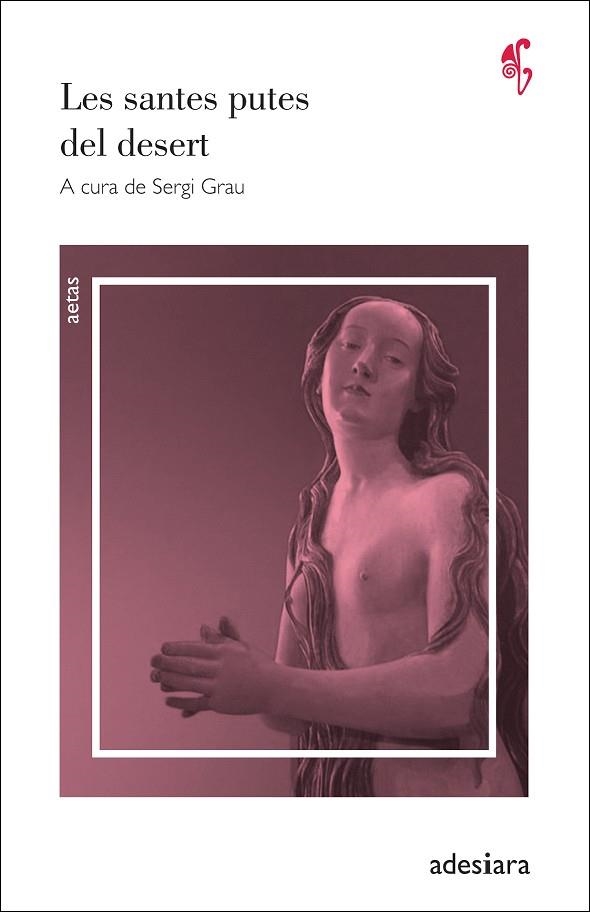 LES SANTES PUTES DEL DESERT | 9788416948642 | VVAA