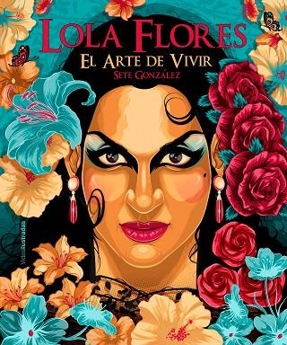 Lola Flores | 9788418260537 | Sete González
