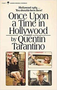 ONCE UPON A TIME IN HOLLYWOOD | 9780063112520 | QUENTIN TARANTINO