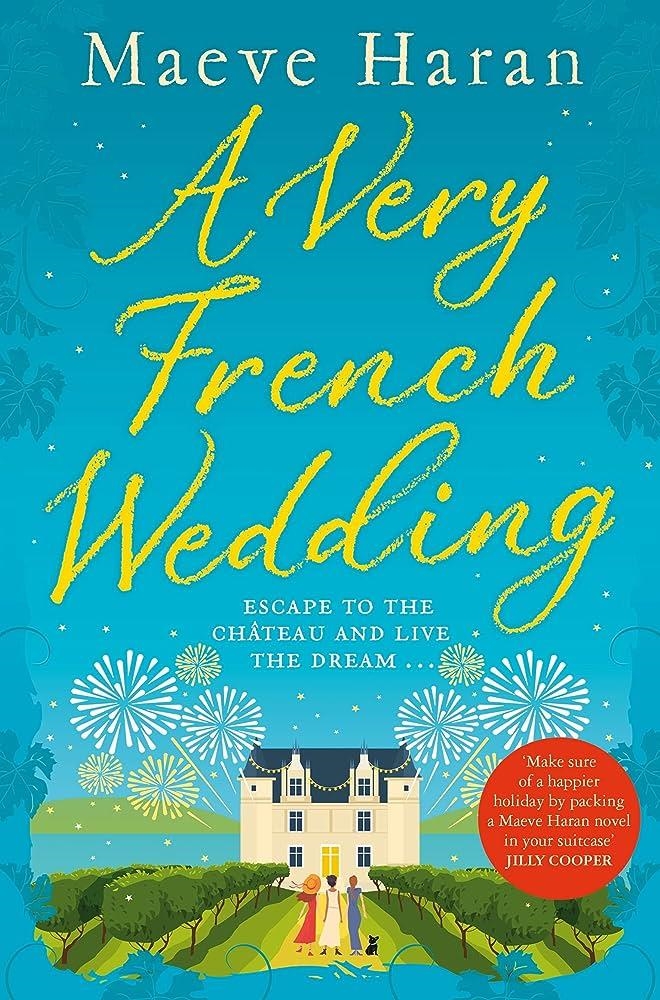 A VERY FRENCH WEDDING | 9781529035186 | MAEVE HARAN