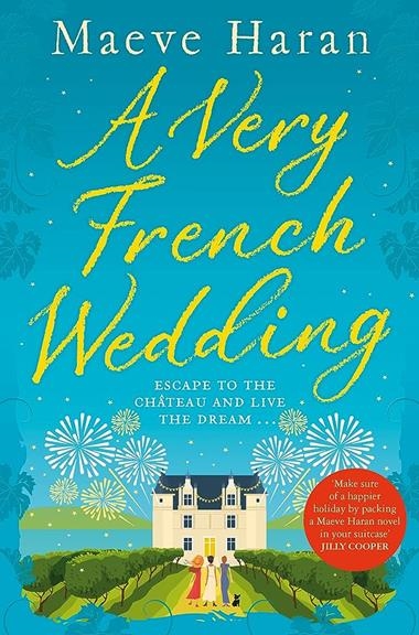A VERY FRENCH WEDDING | 9781529035186 | MAEVE HARAN