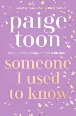 SOMEONE I USED TO KNOW | 9781471198526 | PAIGE TOON