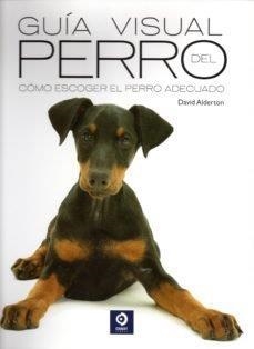 GUÍA VISUAL DEL PERRO | 9788497944496 | DAVID ALDERTON