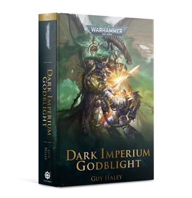 DARK IMPERIUM: GODBLIGHT (HB) | 9781789999679 | GAMES WORKSHOP