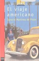 EL VIAJE AMERICANO (BVR) | 9788434864238 | IGNACIO ARROYO MARTINEZ