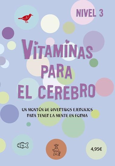 Vitaminas para el cerebro 3 | 9788424669171 | VVAA