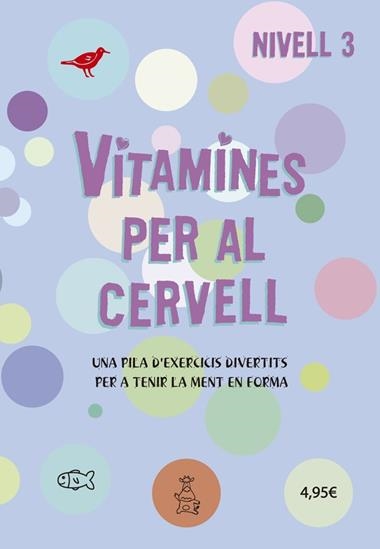 Vitamines per al cervell 3 | 9788424669089 | VVAA