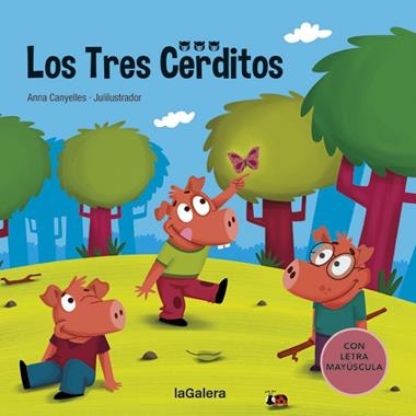 Los tres cerditos | 9788424669720 | Anna Canyelles & Julilustrador