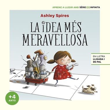LA IDEA MÉS MERAVELLOSA | 9788448858254 | ASHLEY SPIRES