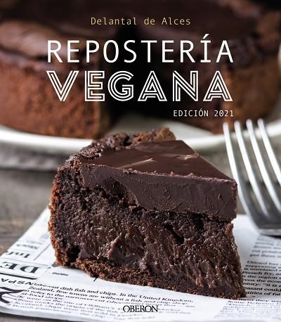 REPOSTERIA VEGANA 2021 | 9788441544123 | DELANTAL DE ALCES