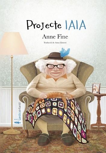 Projecte Iaia | 9788418451553 | ANNE FINE