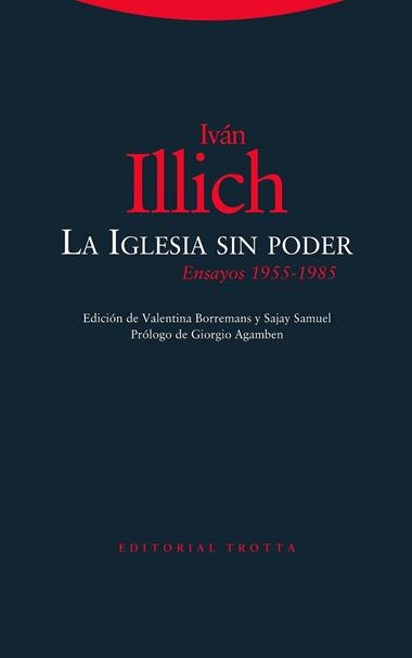 La Iglesia sin poder | 9788413640044 | IVAN ILLICH