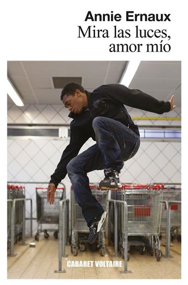 Mira las luces amor mío | 9788412175370 | Annie Ernaux