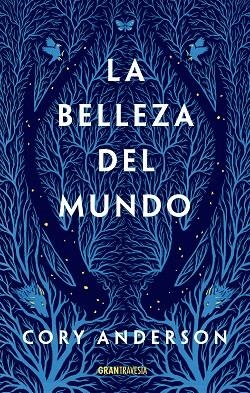 La belleza del mundo | 9788412294071 | Cory Anderson