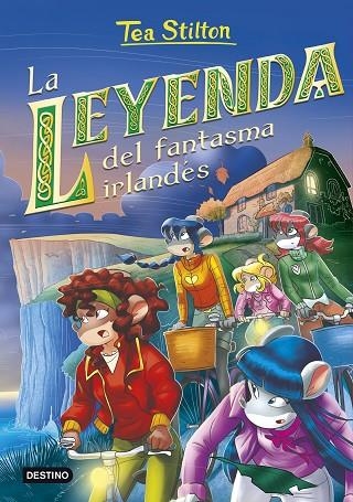 TEA STILTON 41 La leyenda del fantasma irlandés | 9788408241645 | Tea Stilton