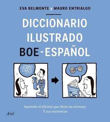 Diccionario ilustrado BOE-español | 9788434433588 | Eva Belmonte & Mauro Entrialgo