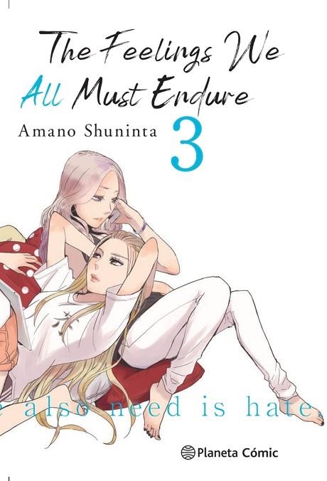 The Feelings We All Must Endure 03 | 9788413411958 | Shuninta Amano