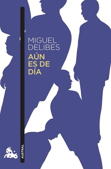 Aún es de día | 9788423359684 | Miguel Delibes